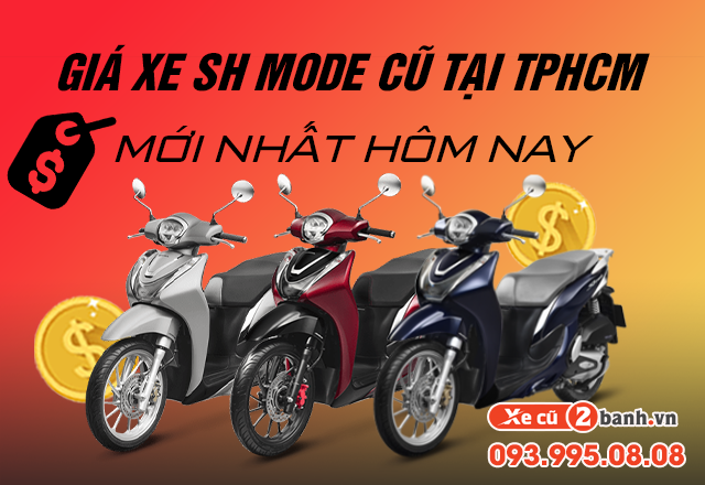 Bảng Giá Xe Honda Sh Mode Cũ Tại Tphcm Mới Nhất Hôm Nay