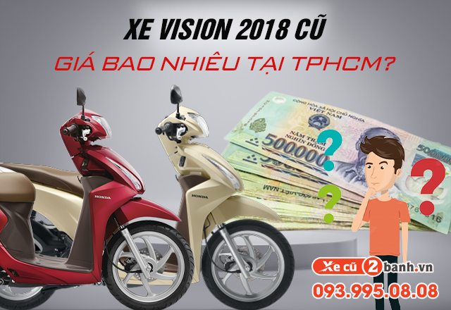 Xe Vision 2018 cũ giá bao nhiêu tại TPHCM?