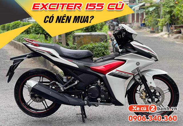 Có nên mua xe exciter 155 cũ không mua ở đâu uy tín tphcm - 1