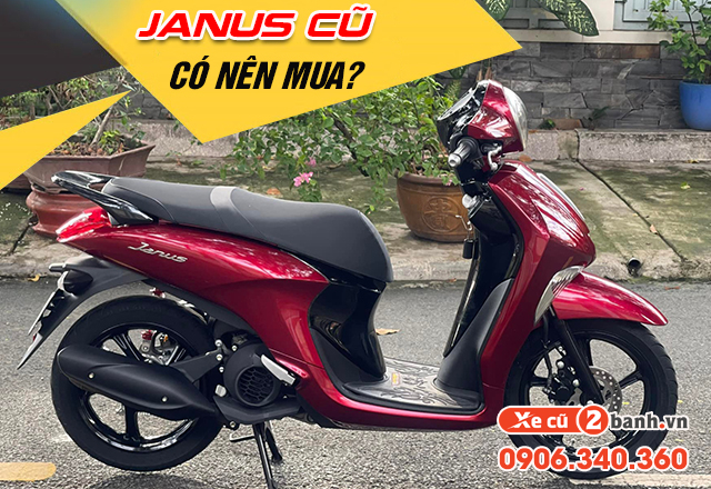 20220506_5fa7d886f35a8d87cb7c2e7806d82e79_1651825718 Có nên mua xe janus cũ không mua ở đâu uy tín tphcm - 1