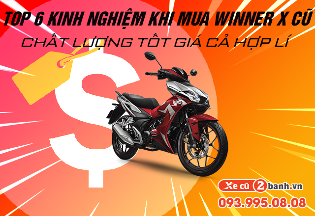 20220524_3c89675d7f1601f922d5faa970cdbda4_1653364656 Top 6 kinh nghiệm mua xe winner x cũ chất lượng tốt giá cả hợp lí - 1