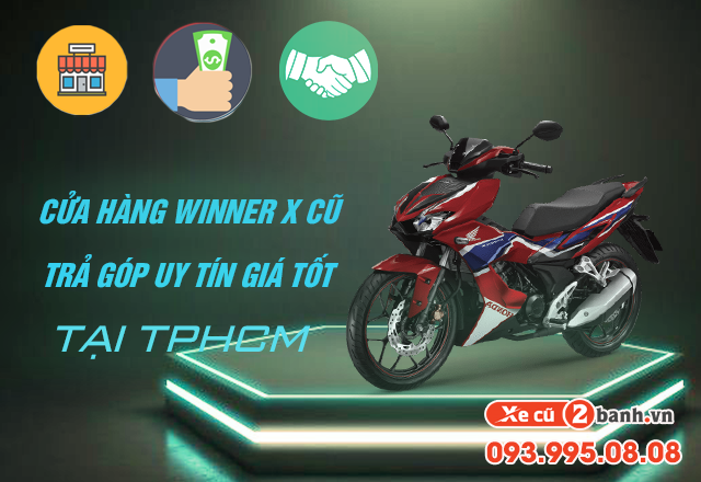 20220610_13c4376b89985c7e6c6df2c4367e1825_1654847294 Cửa hàng bán xe winner x cũ trả góp tại tphcm uy tín giá tốt - 1