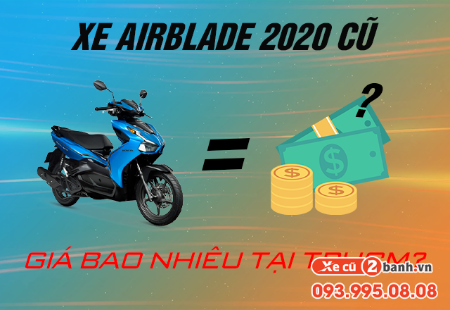 20220618_e9ab358035eb66ce59db4c7b572506a3_1655524197 Xe airblade 2020 cũ giá bao nhiêu tại tphcm - 1