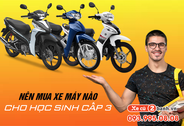 Nên mua xe máy nào cho học sinh cấp 3 - 1