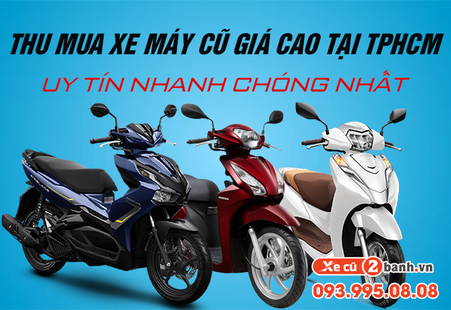 20220815_cd1a0a16e6300259d75a84bd9d0fd175_1660531532 Thu mua xe máy cũ giá cao tphcm uy tín nhanh chóng nhất - 1