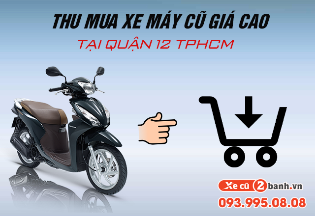 20220818_2b769ef37a00a94e30c4ddda89369cfa_1660790172 Thu mua xe máy cũ giá cao tại quận 12 tphcm - 1