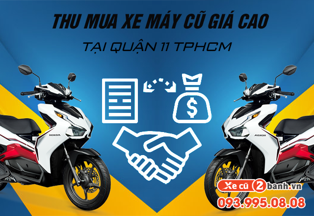 Thu mua xe máy cũ giá cao tại quận 11 tphcm - 1