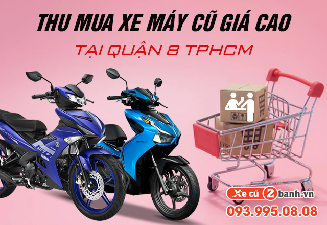20220824_e9f3ff68c3865528db0c1d6246f57a0b_1661307484 Thu mua xe máy cũ giá cao tại quận 8 tphcm - 1