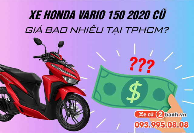 Xe honda vario 150 2020 cũ giá bao nhiêu tại tphcm - 1