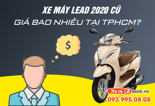 20220908_8279cf1fbb8c539389451a0631b59b40_1662603703 Xe máy lead 2020 cũ giá bao nhiêu tại tphcm - 1