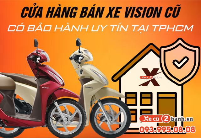 Cửa hàng bán xe vision cũ uy tín có bảo hành tại tphcm - 1