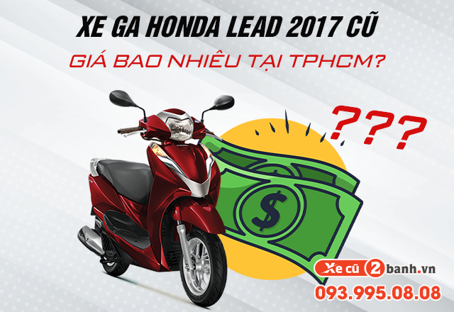 20221116_49a75b0b3b2234650702be7d38ceac00_1668572082 Xe lead 2017 cũ giá bao nhiêu tại tphcm - 1